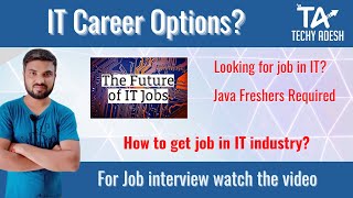 Java Freshers job | Looking for IT jobs | Fresher Candidates required for java |Techy Adesh