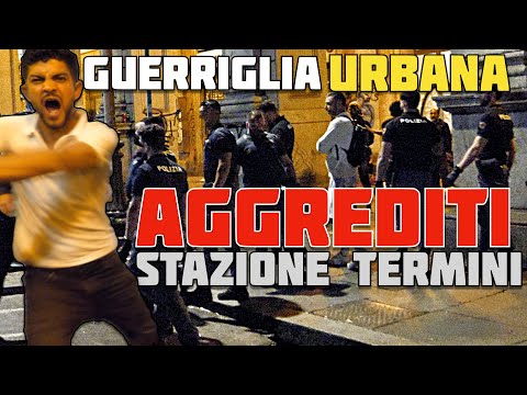 Guerriglia Urbana Aggrediti di Notte alla Stazione Termini