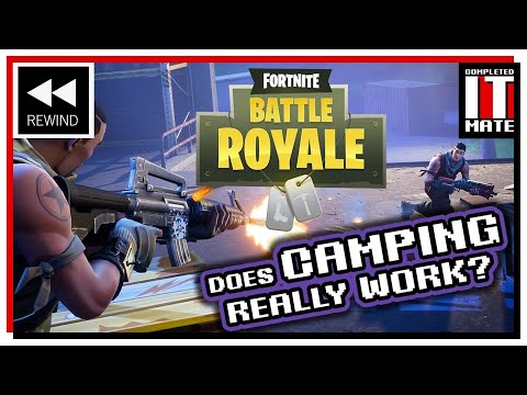 DID CAMPING EVER WORK IN FORTNITE? VIDEO REWIND