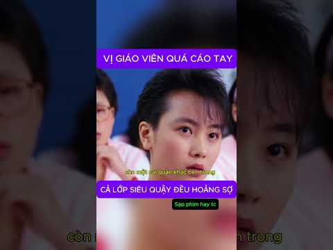 GIÁO VIÊN QUÁ CAO TAY