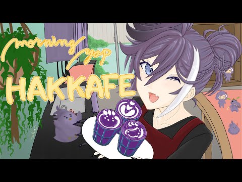 【TENGU TALK】GOODY YAPPY MORNING MY HAKKITO, IT'S TIME TO MAKE A TARO LATTE~ (˶˃ ᵕ ˂˶) .ᐟ.ᐟ【HAKKAFE】