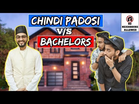 Chindi Padosi V/S Bachelors (A short comedy film) l The Baigan Vines