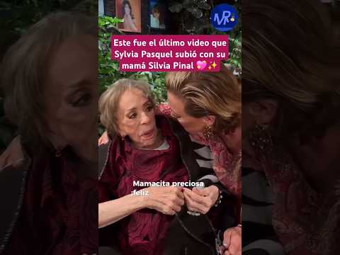El último video que Sylvia Pasquel subió con su mamá Silvia Pinal 💖🥲