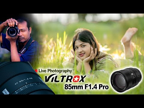 Live Photography Viltrox 85mm F1.4 Pro New Lens
