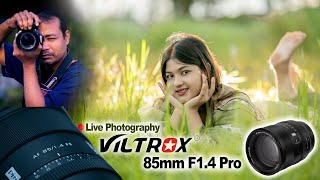 Live Photography Viltrox 85mm F1.4 Pro New Lens