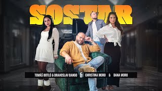 Tomáš Botló & Drahoslav Bango & Christina Moro & Dana Moro - Sostar |OFFCIAL VIDEO|