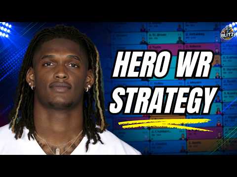 The League-Winning Hero WR Strategy for 2026 Fantasy Football