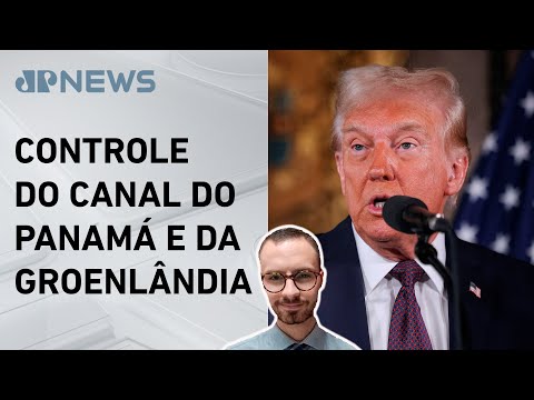 Trump não descarta uso de força em busca por territórios; Fabrizio Neitzke explica