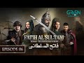 Mehmed - Fatih Al Sultani Episode 06 [ Urdu Dubbed ] 11th December 2024 - Green Entertainment