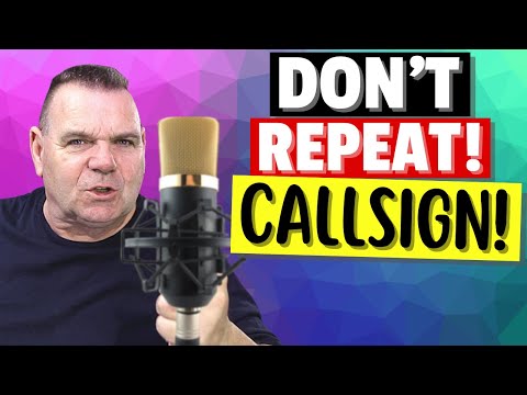 Do NOT Repeat your Callsign!