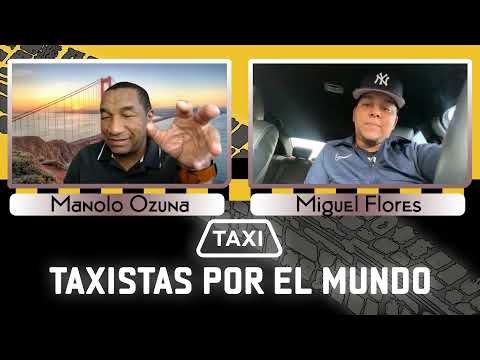 TAXISTAS X EL MUNDO - EL TAXISTA MAS EXPERIMENTADO EN USA