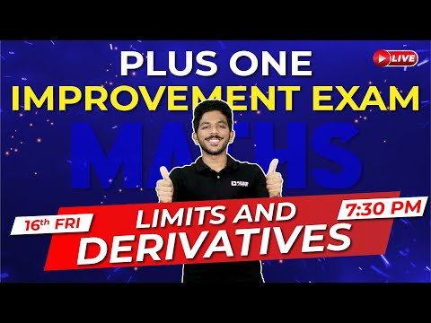 Plus One Improvement Exam | Maths | Limits and Derivatives | Exam Winner