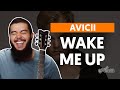 Videoaula Wake Me Up (aula de violão simplificada)