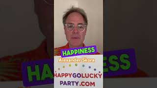 AlexanderSkora #HappyGoLuckyParty #leadbyexample #positiveinfluence #jointhejourney #globalcommunity