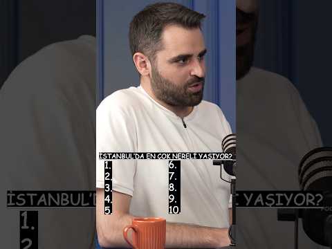 İstanbul’da En Çok Nereli Yaşıyor? #podcast #liste #istanbul #keşfet