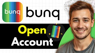 How to Open BUNQ Account (Step-By-Step 2025)