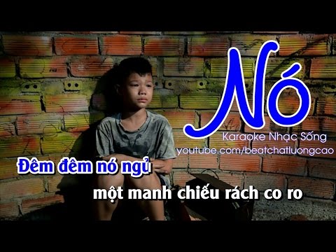 Karaoke Nhạc Sống | NÓ | Beat chất lượng cao