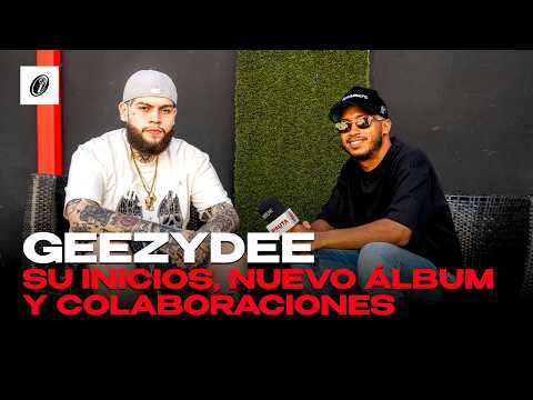 GeezyDee No Pensó Que Podía Vivir de la Música