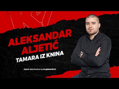 Aleksandar Aljetić - Tamara iz Knina - (Official Audio 2025)
