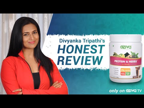 OZiva Protein & Herbs Review | Honest Review by Divyanka Tripathi | OZiva Protein & Herbs | OZiva