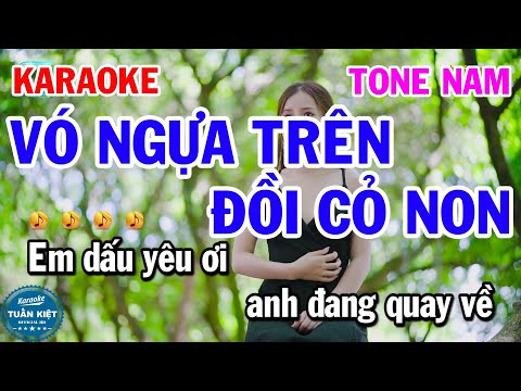 Karaoke Vó Ngựa Trên Đồi Cỏ Non Tone Nam Nhạc Sống Cha Cha