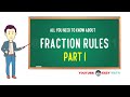 Understanding Fraction Rules and Operations