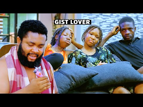 Gist Lover (Mark Angel Comedy)