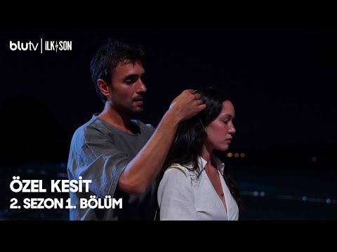 İlk ve Son | Yeni Sezon | 1. Bölüm | Özel Kesit