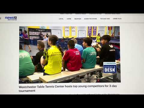 NEWS 12 WESTCHESTER WTT YOUTH CONTENDER CHAMPIONSHIPS AT WESTCHESTER TABLE TENNIS CENTER 