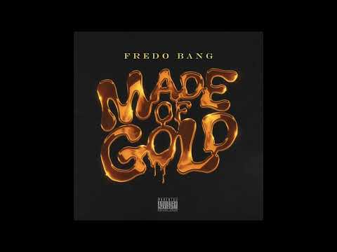 Fredo Bang - Made of Gold (AUDIO)