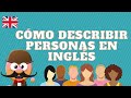 Describing Physical Appearance in English