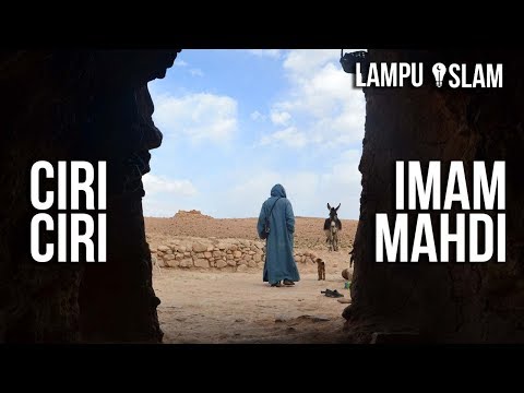 INILAH CIRI-CIRI IMAM MAHDI
