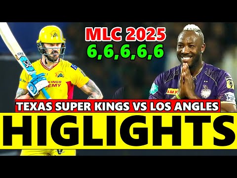 Texas Super Kings vs Los Angeles Knight Riders MLC Match 15th Highlights 2025 | MLC 2025