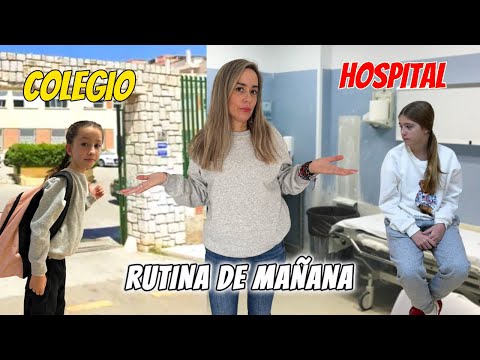 RUTINA DE MAÑANA DE COLEGIO!  DANIELA VA AL HOSPITAL