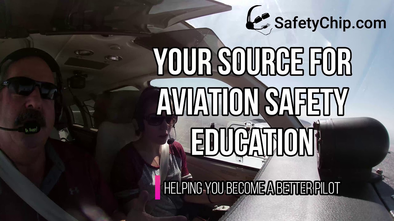 Aviation Videos | Flight Training & Safety - Video Gallery - Safety Chip