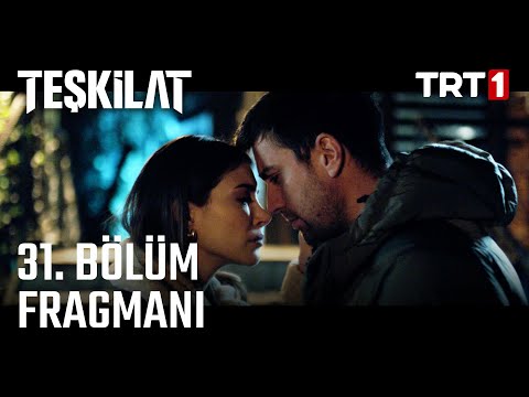 Teşkilat 31. Bölüm Fragmanı