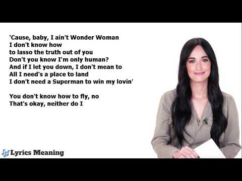 Kacey Musgraves - Wonder Woman | Lyrics Meaning