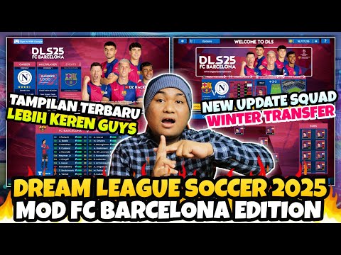 Dream League Soccer 2025 Mod FC Barcelona New Update Menu & Winter Transfer 2024/25 | DLS 19 Modpack