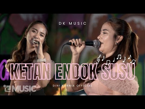 Dini Kurnia - Ketan Endok Susu (Official Music Video) FYP TIKTOK!!!