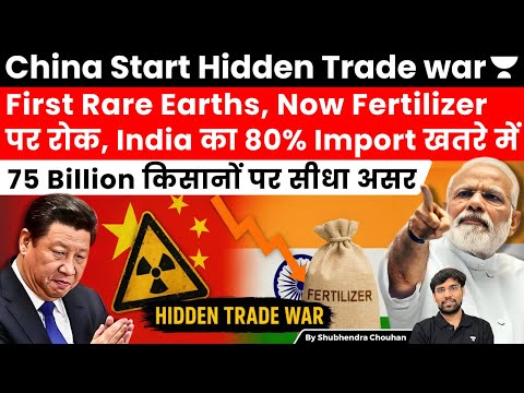 China’s Hidden Trade War: Fertilizer Halt Hits 80% of India’s Demand after Rare earth magnet