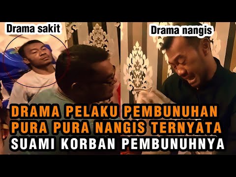 TANGISAN PALSU WADISON PASARIBU PELAKU PEMBUNUHAN ISTRINYA BIKIN DRAMA PERAMPOKAN