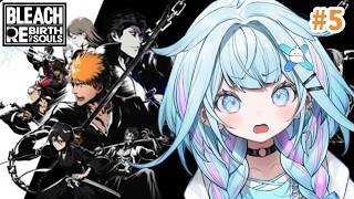 【BLEACH Rebirth of Souls】完全初見 どんな話なんだ…！#5【水宮枢／ホロライブDEV_IS】