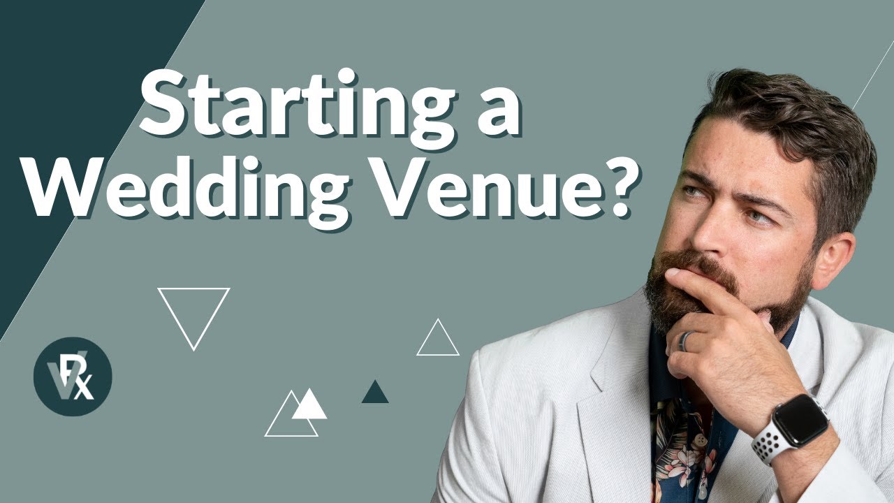 How to Start a Wedding Venue Business 2024