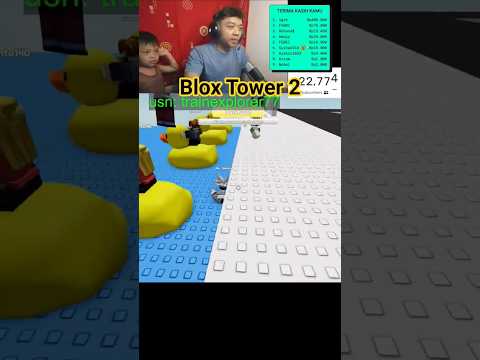Dapet Bebek Blox Tower 2 Roblox