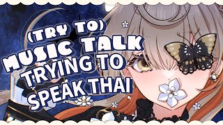 【ZATSUDAN】MAID TRIES TO SPEAK THAI AGAIN?! ABOUT MUSIC!【NIJISANJI EN |