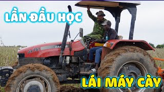 Lindo || Lần Đầu Tiên Trong Đời Thử Chạy Máy Cày Và Cái Kết!!