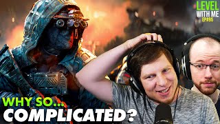 Why Is The Next Battlefield So... Complicated? - Level With Me Ep. 96