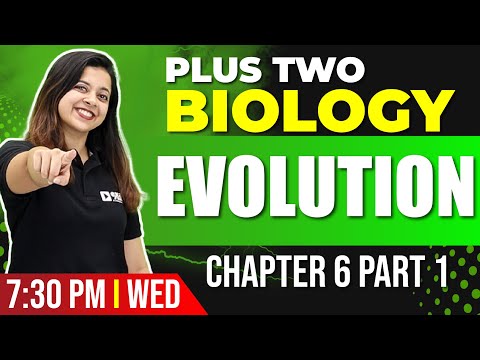 Plus Two Biology | Evolution | Chapter 6 Part 1 | Exam Winner