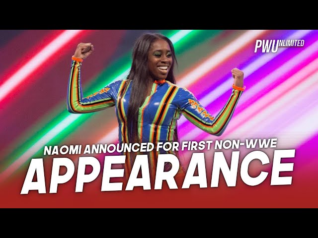 Naomi Announced For Non-WWE Appearance Since Walking Out