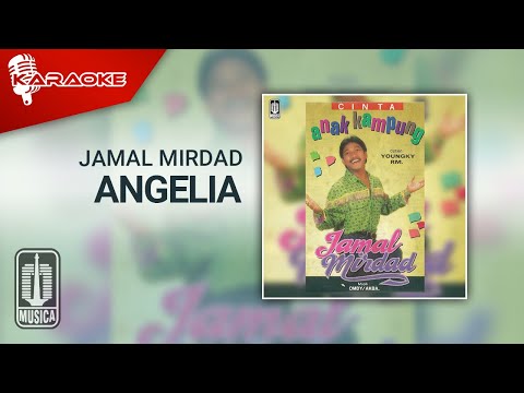 Jamal Mirdad – Angelia (Official Karaoke Video)